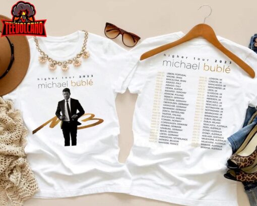 2023 Michael Bublé Higher European Tour T-Shirt, Michael Bublé Tour 2023 T-Shirt