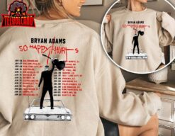 Bryan Adams Tour 2023 T Shirt, So Happy Hurts Tour Vintage Bryan Adams Shirt 2