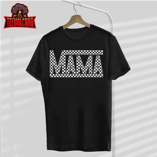 Funny Checkered Mama Black White Gift Women T-Shirt