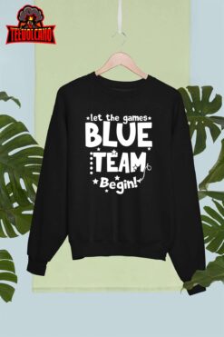 Blue Team Let The Games Begin Field Trip Day T-Shirt