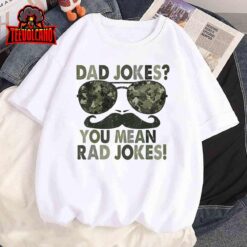 Dad Jokes You Mean Rad Jokes Funny Father day Vintage T-Shirt