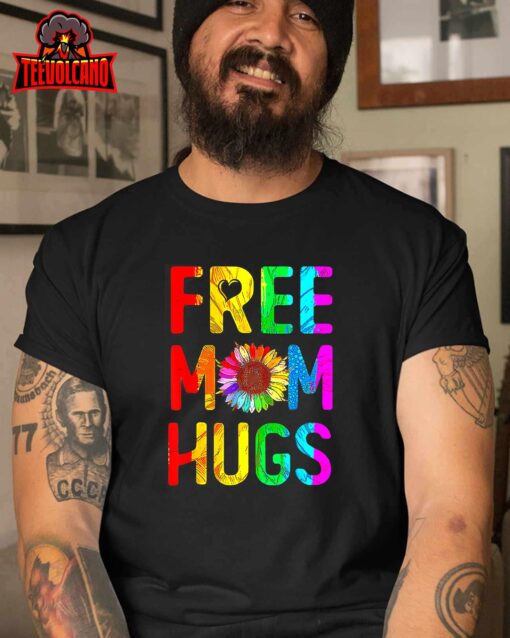 Free Mom Hugs Gay Pride Lgbt Daisy Rainbow Flower Unisex T Shirt