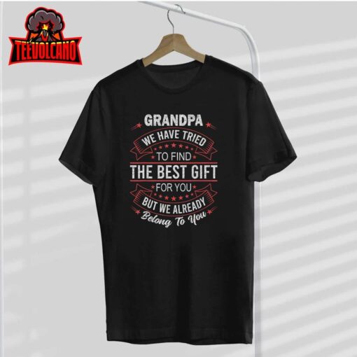 Funny FathersDay Birthday For Grandpa From GrandDaughter Son T-Shirt