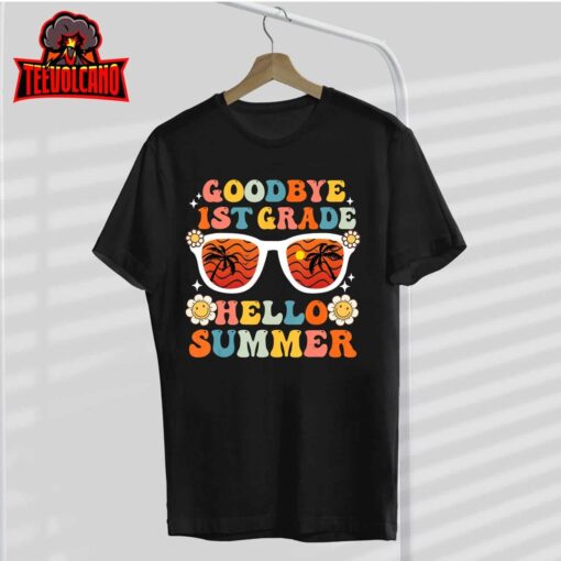 Goodbye 1st Grade Hello Summer Funny First Grade Graduate T-Shirt