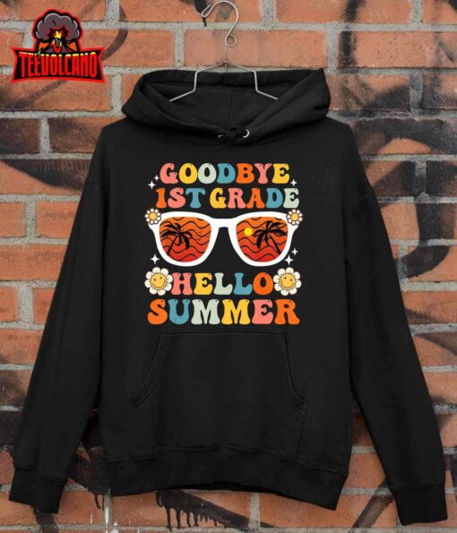 Goodbye 1st Grade Hello Summer Funny First Grade Graduate T-Shirt