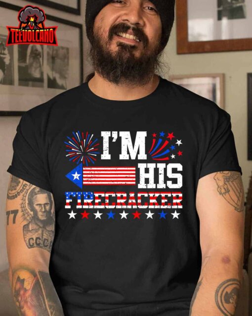 I’m His Firecracker Shirt Funny 4th Of July Us Flag Couples T-Shirt