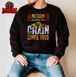 Juneteenth Breaking Every Chain Since 1865 Men Women Kids T-Shirt