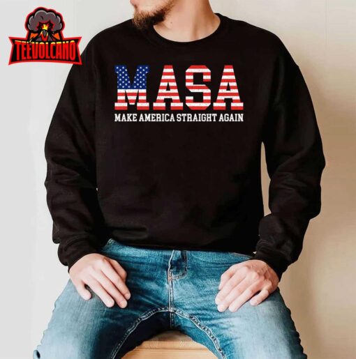 MASA Make America Straight Again Unisex T Shirt