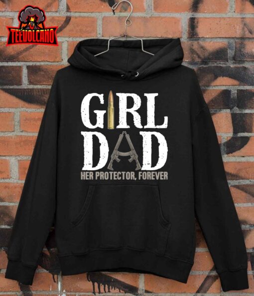 Mens Girl Dad Her Protector Forever Funny Father of Girls T-Shirt