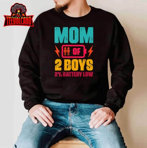 Mother’s Day Birthday of 2 Boys Women Mom Son’s Present Tee T-Shirt