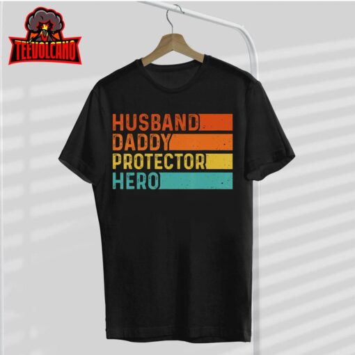 Retro Husband Daddy Protector Hero Fathers Day For Dad T-Shirt