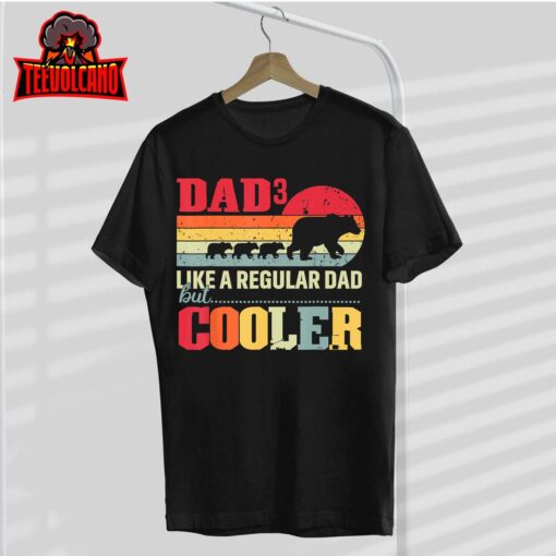 Bear Dad Of 3 Kids Like A Regular Dad But Cooler Fathers Day Unisex T-Shirt