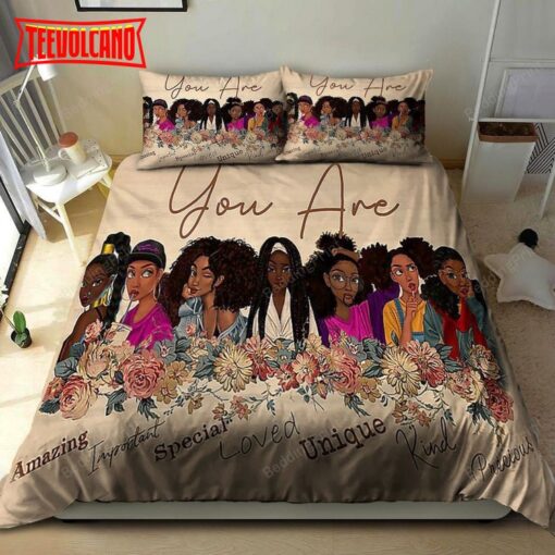 Black Girls You Are Amazing Important Special Loved Unique Kind Precious Bedding Sets