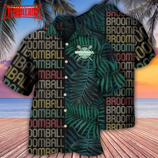 Broomball Is My Passion Tropical Leaf Hawaiian Shirt