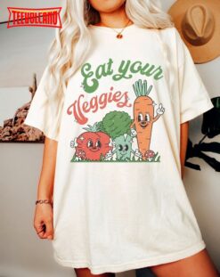 Eat Your Veggies Funny T-Shirt