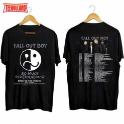 Fall Out Boy Band 2023 Tour Shirt, So Much For Stardust Tour Shirt