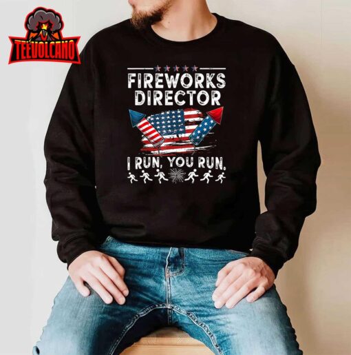Fireworks Director If I Run Funny 4th Of July Fourth Men T-Shirt