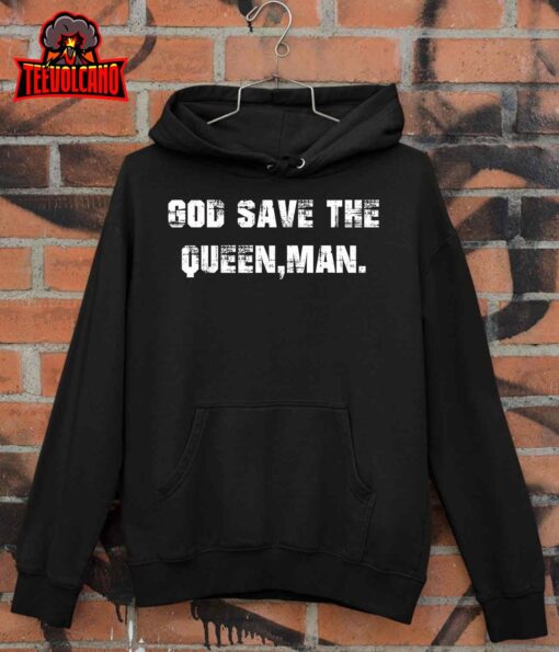 God Save The Queen,Man T-Shirt
