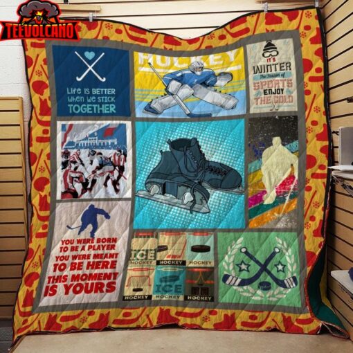 Hockey Life Is Better When We Stick Together 3D Customized Quilt Blanket