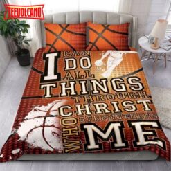 I Can Do All Things Through Christ Who Strengthens Me Basketball Sport 20 Bedding Sets