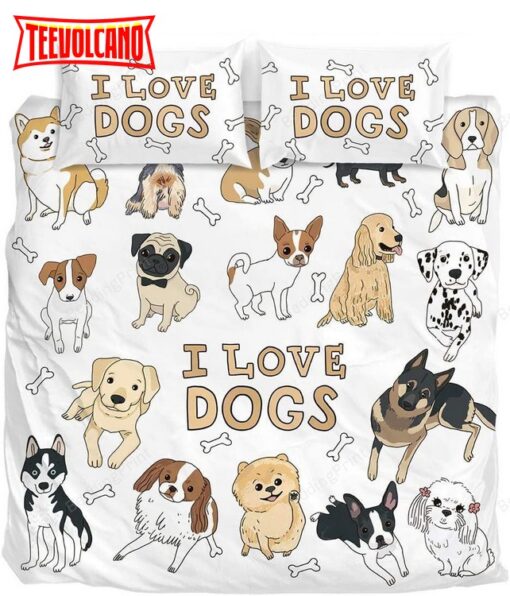 I Love Dogs Bed Sheets Duvet Cover Bedding Sets