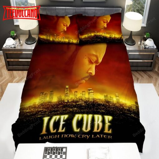 Ice Cube Laugh Now Cry Later Duvet Cover Bedding Sets