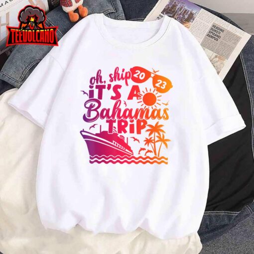 It’s A Bahamas Trip 2023 Family Cruise Ship T-Shirt