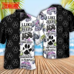 Jeeps I Like Jeeps And Dogs Hawaiian Shirt