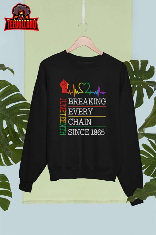 Juneteenth Breaking Every Chain Since 1865 Men Women Kids T-Shirt