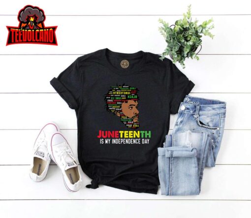 Juneteenth Is My Independence Day Black King Fathers Day Men T-Shirt