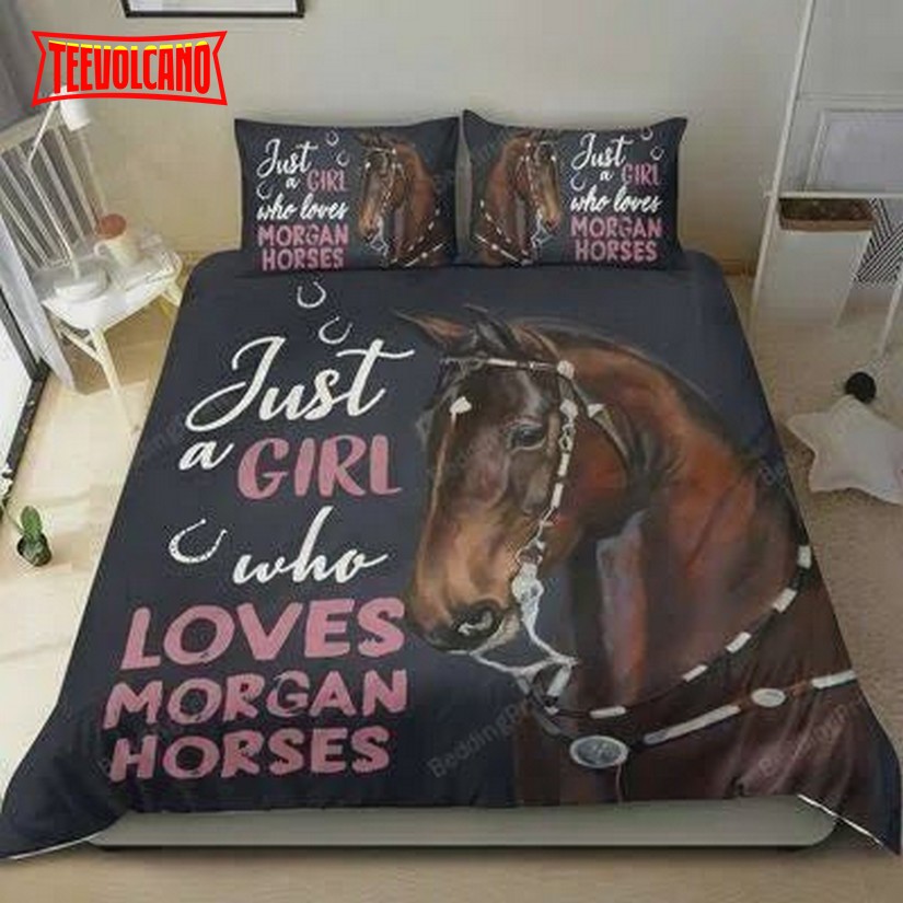 Just A Girl Who Loves Morgan Horses Duvet Cover Bedding Sets
