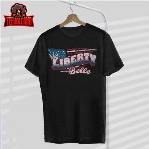 Liberty Belle July 4 American USA Flag Crown Cute Patriotic T-Shirt