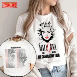 Madonna Shirt, Madonna The Celebration Tour 2023 Shirt