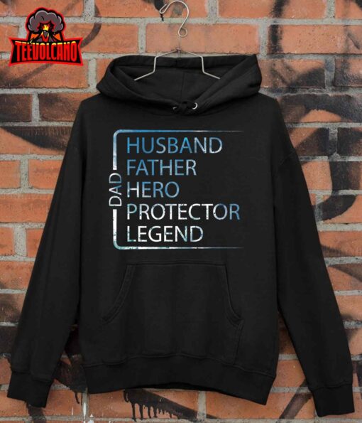 Mens Husband Father Hero Protector Legend Father Day Dad Unisex T-Shirt