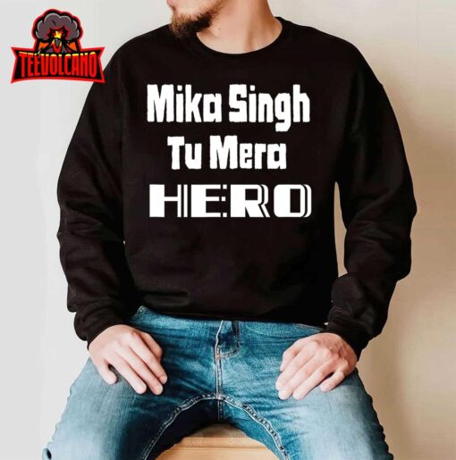 Mika Singh My Hero T-Shirt