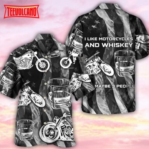 Motorcyles And Whiskey I Like Hawaiian Shirt