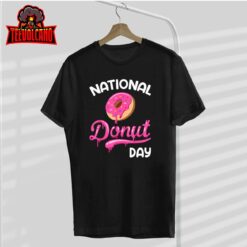 National Donut Day Doughnut Donut Day Donuts T-Shirt