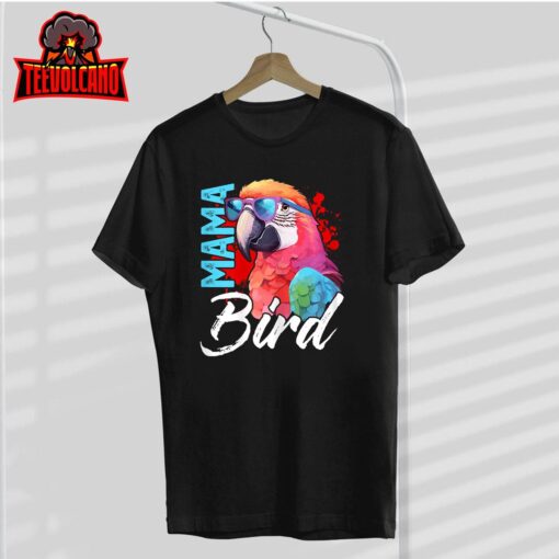 Womens Mama Bird Shirt Macaw Shirt Mother Mama Red Green Macaw T-Shirt