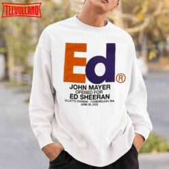 John Mayer Opened For Ed Sheeran Gillette Stadium Tour 2023 Shirt 1