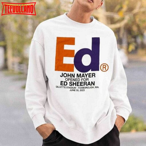 John Mayer Opened For Ed Sheeran Gillette Stadium Tour 2023 Shirt