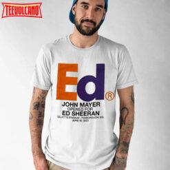 John Mayer Opened For Ed Sheeran Gillette Stadium Tour 2023 Shirt