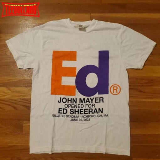 John Mayer Opened For Ed Sheeran Gillette Stadium Tour 2023 Shirt