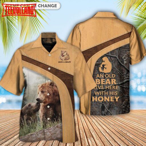 An Old Bear Live Here With His Honey Hawaiian Shirt