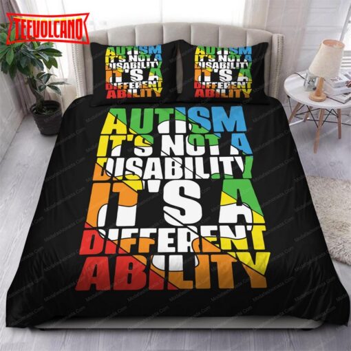 Autism It’s A Disability It’s A Different Ability Bedding Sets