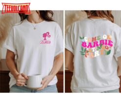 Barbie Barbenheimer Movie Two Side Shirt, Come On Let’s Go Party Shirt