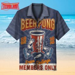 Beer pong drink challenge Hawaiian shirt