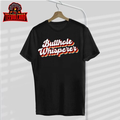 Butthole Whisperer Sarcastic Jokes Retro Funny Gift Tank Top