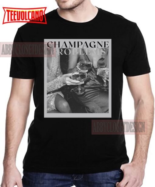 Champagne Problems 90s Vintage Album Cover Classic Retro Shirt