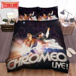 Chromeo Music Live Bed Sheets Duvet Cover Bedding Sets