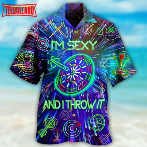 Darts I’m Sexy And I Throw It Hawaiian Shirt